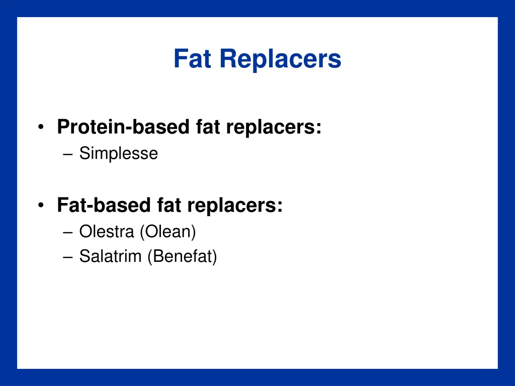 fat replacers 1