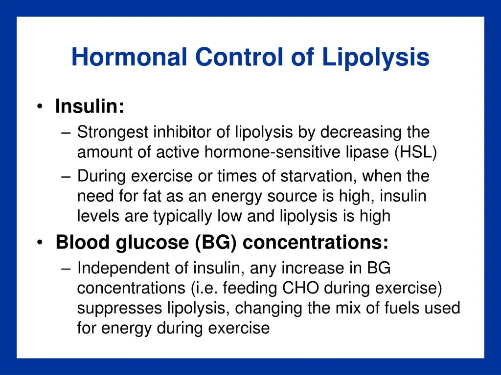 hormonal control of lipolysis