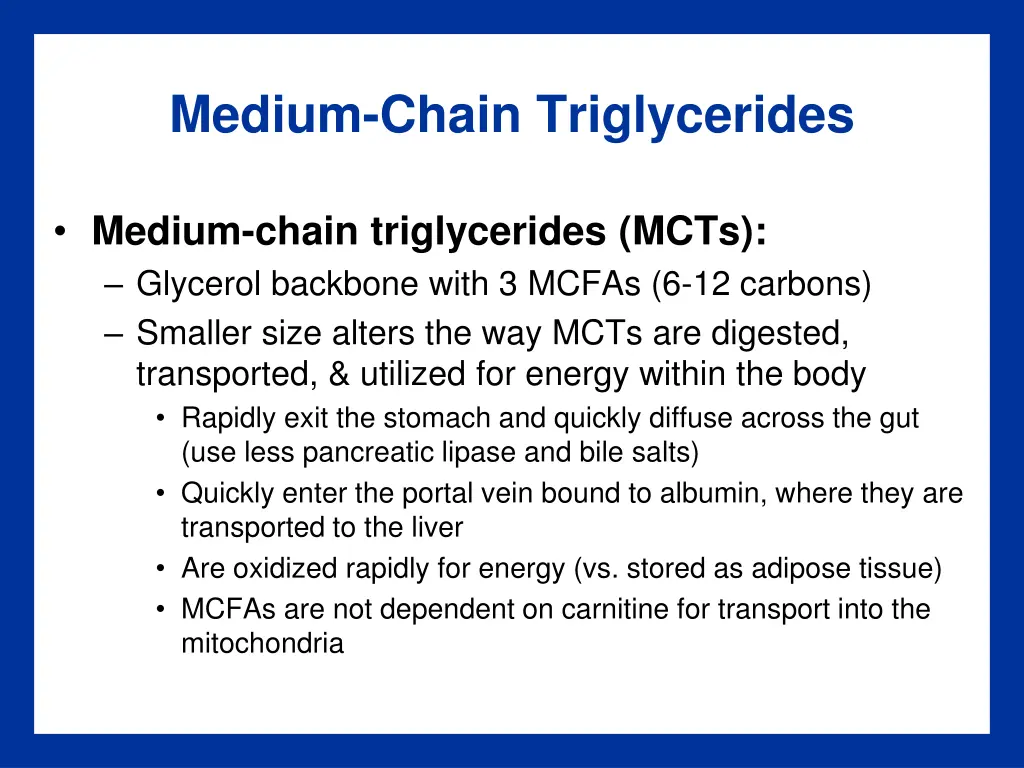 medium chain triglycerides