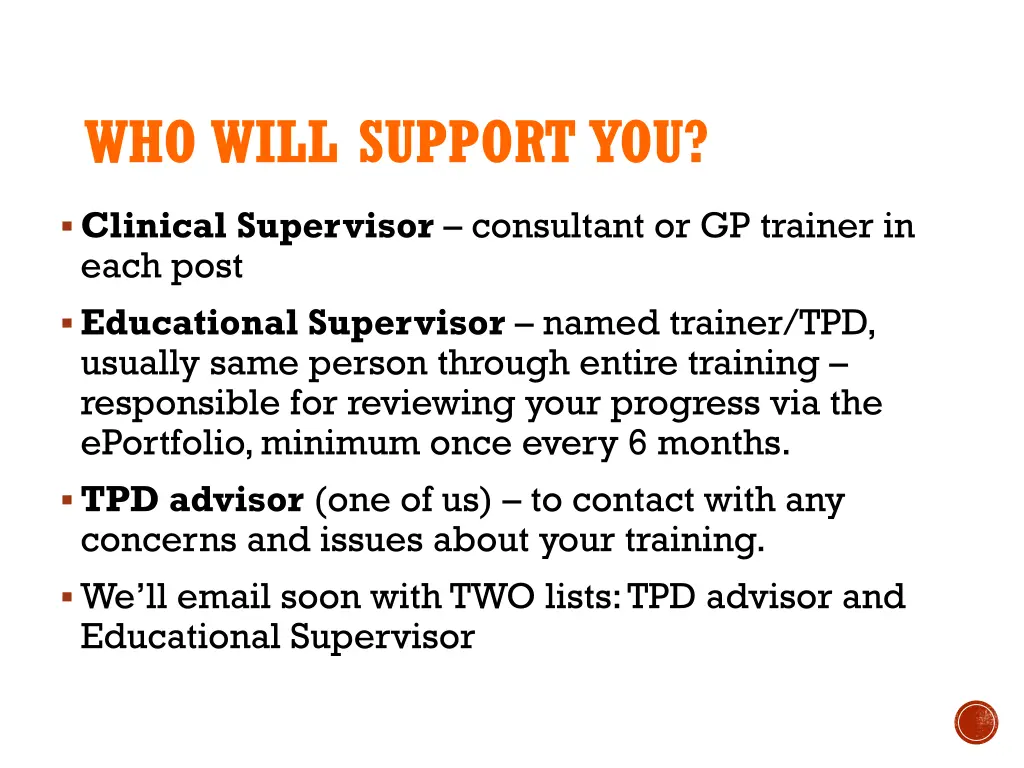 who will support you