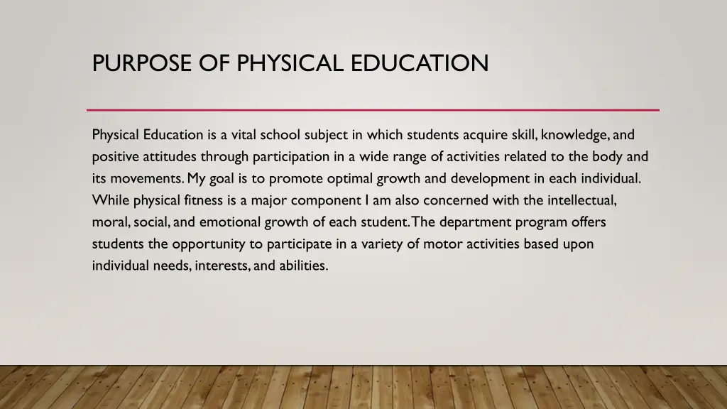purpose of physical education