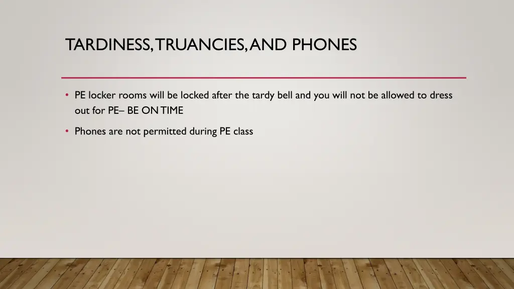tardiness truancies and phones
