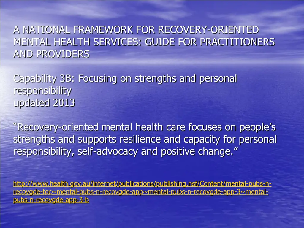 a national framework for recovery oriented mental