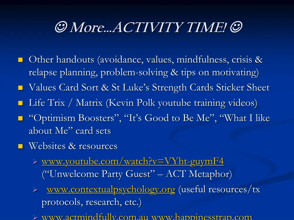 more activity time 1