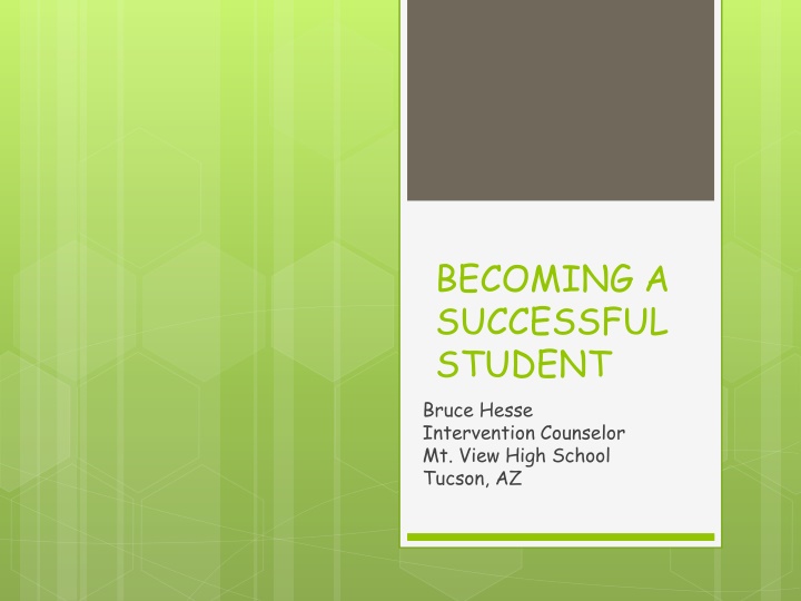 becoming a successful student bruce hesse