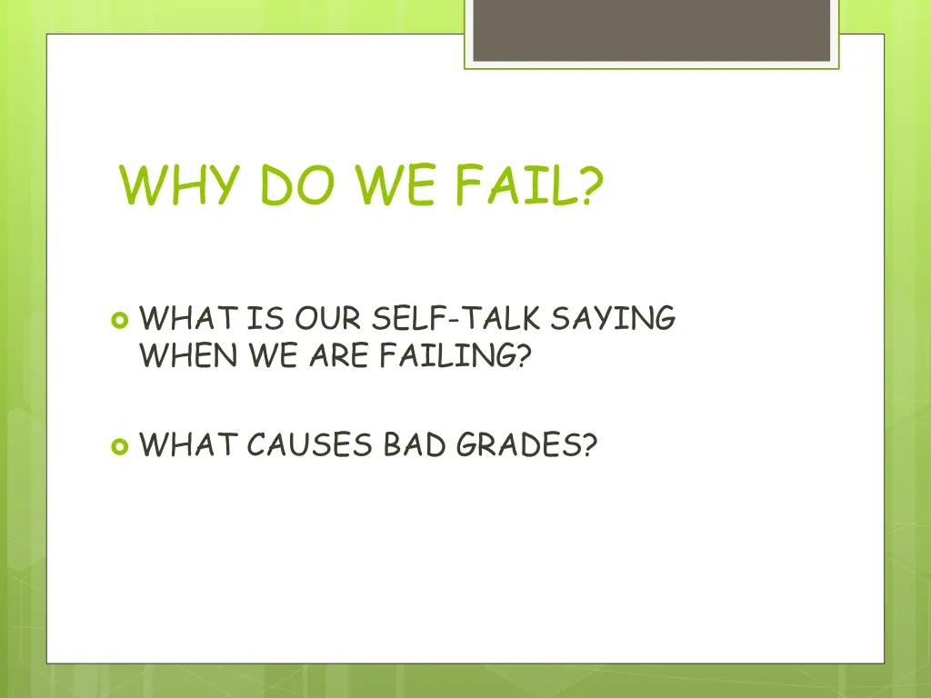 why do we fail