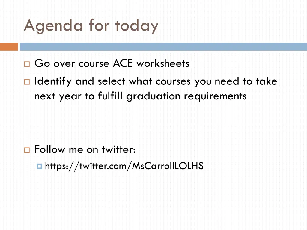 agenda for today