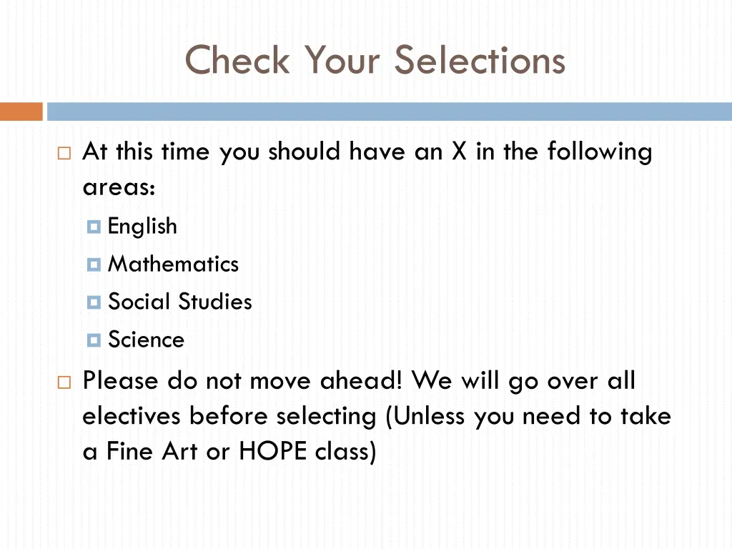 check your selections