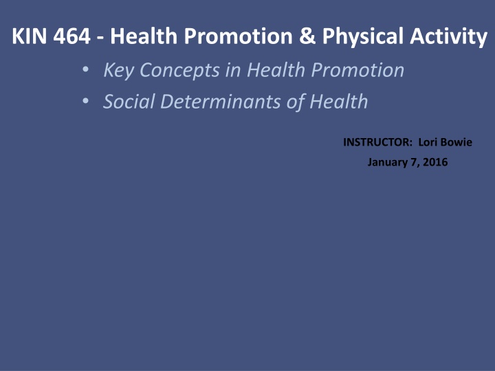 kin 464 health promotion physical activity