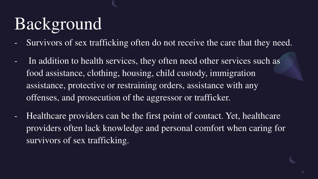 background survivors of sex trafficking often