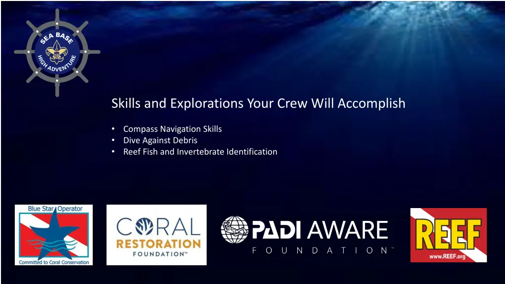 skills and explorations your crew will accomplish