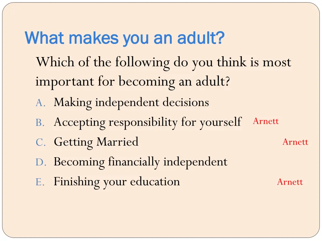 what makes you an adult what makes you an adult