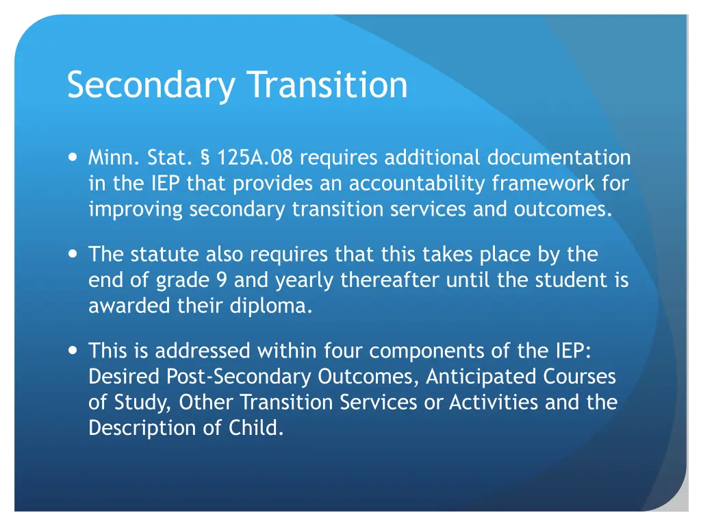 secondary transition