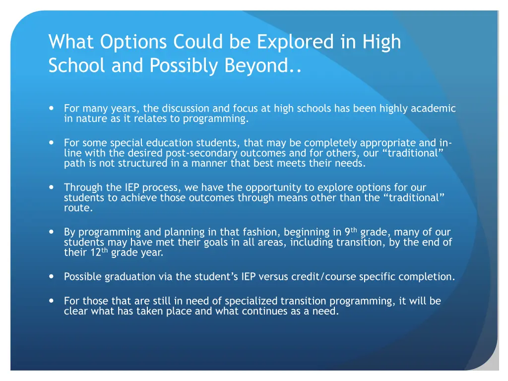 what options could be explored in high school