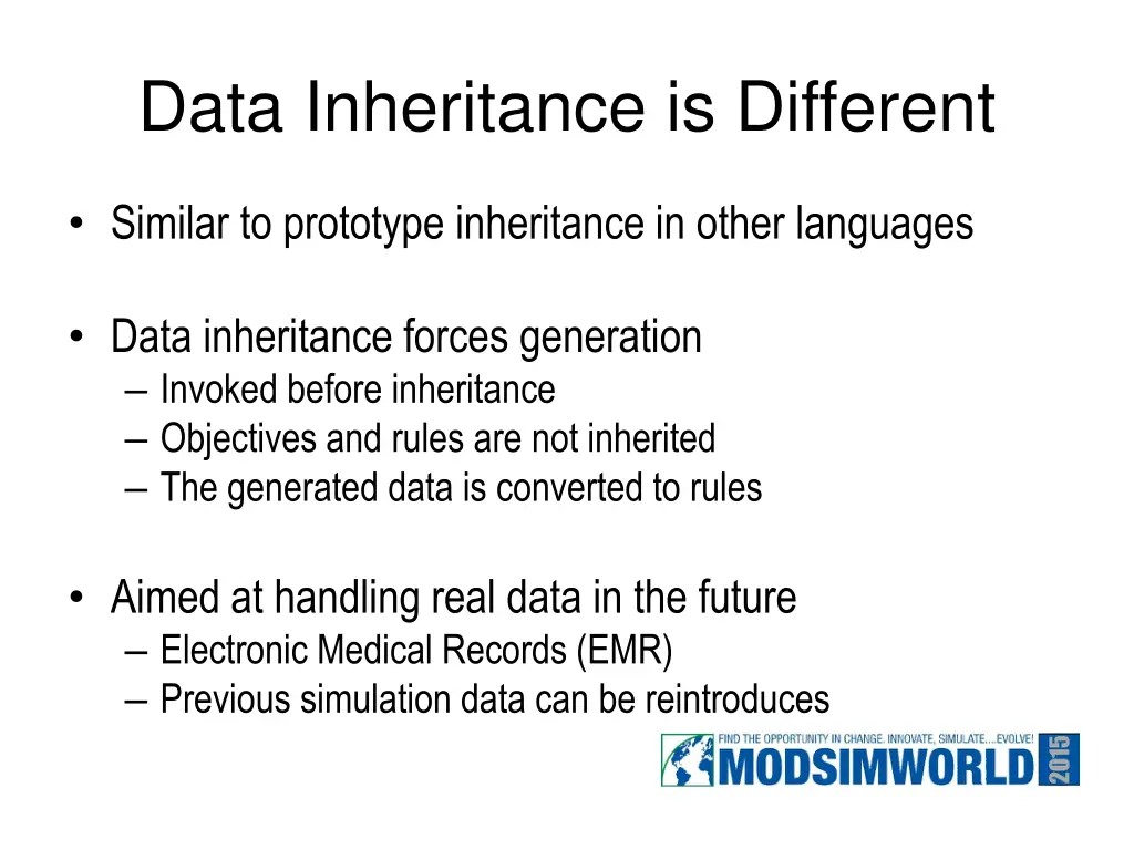 data inheritance is different