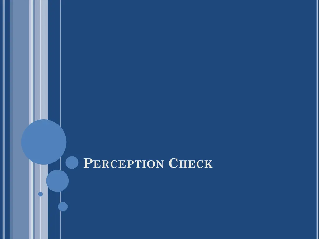 p erception c heck