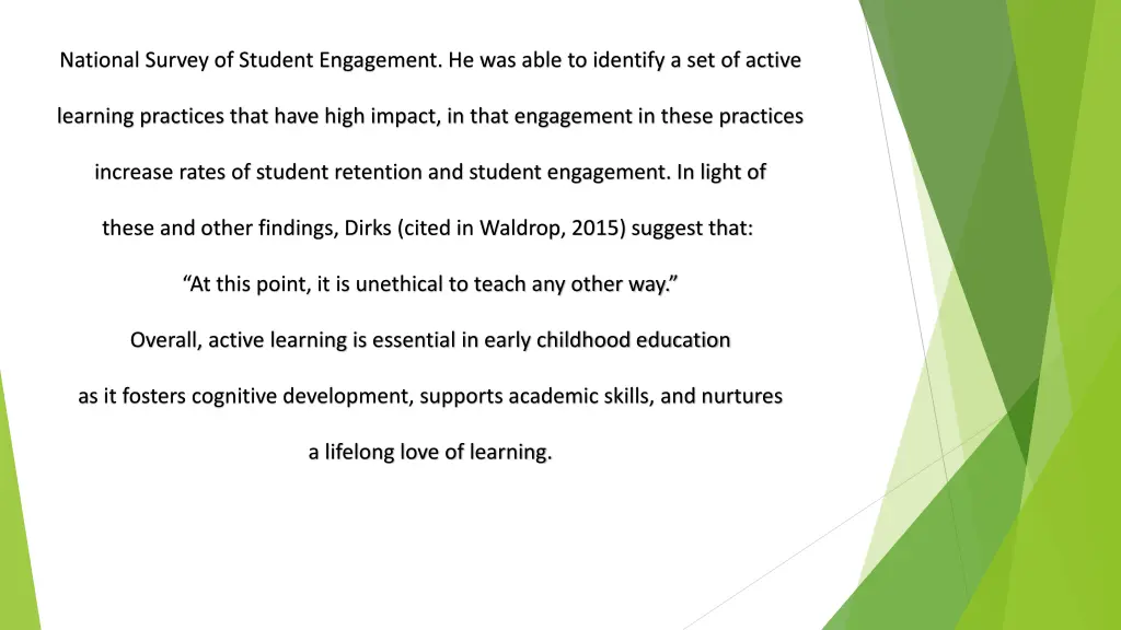 national survey of student engagement he was able