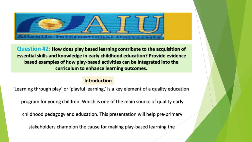 question 2 how does play based learning