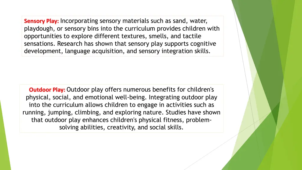 sensory play incorporating sensory materials such