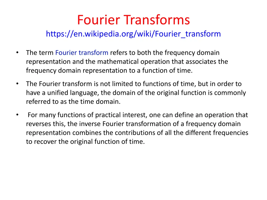 fourier transforms https en wikipedia org wiki
