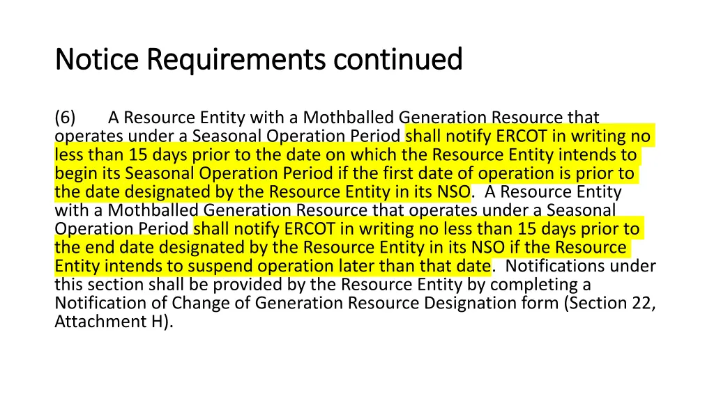 notice requirements continued notice requirements