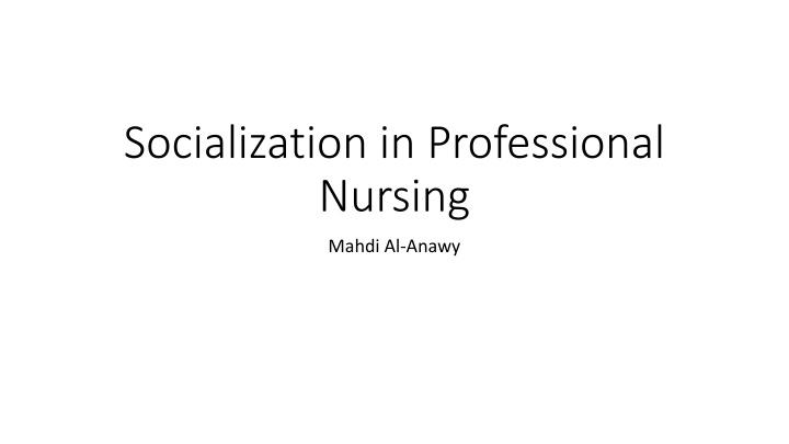 socialization in professional nursing