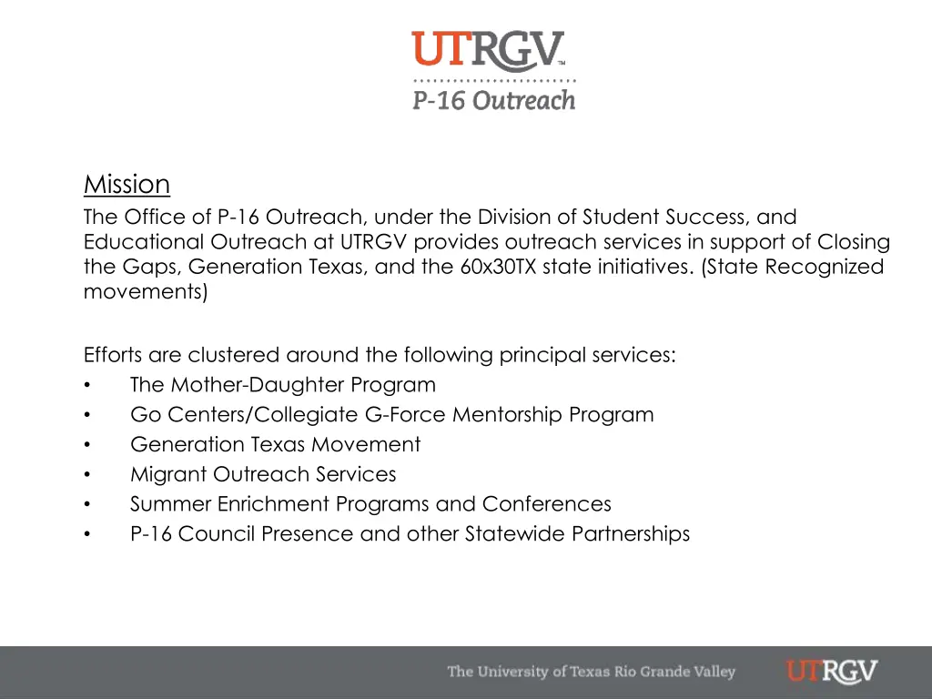 mission the office of p 16 outreach under