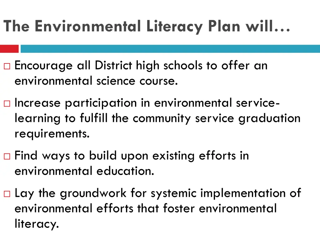 the environmental literacy plan will 1