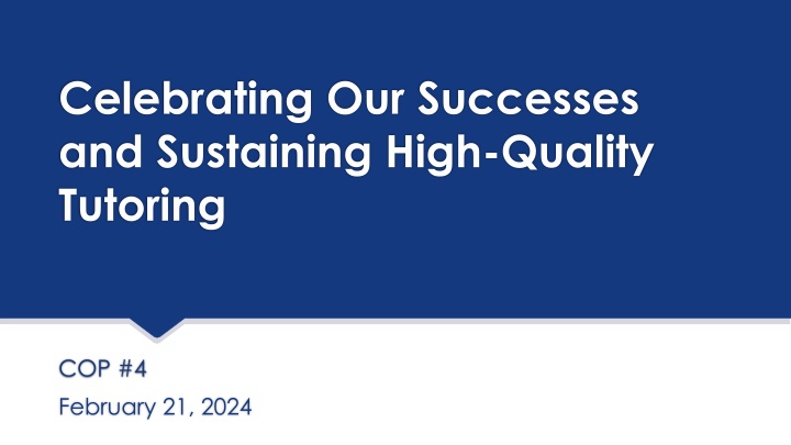 celebrating our successes and sustaining high