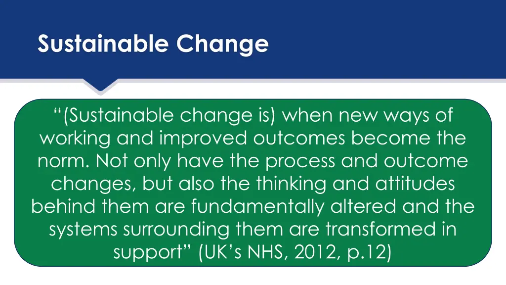 sustainable change