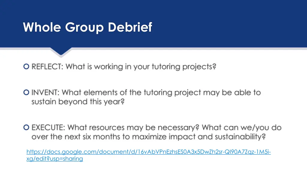 whole group debrief