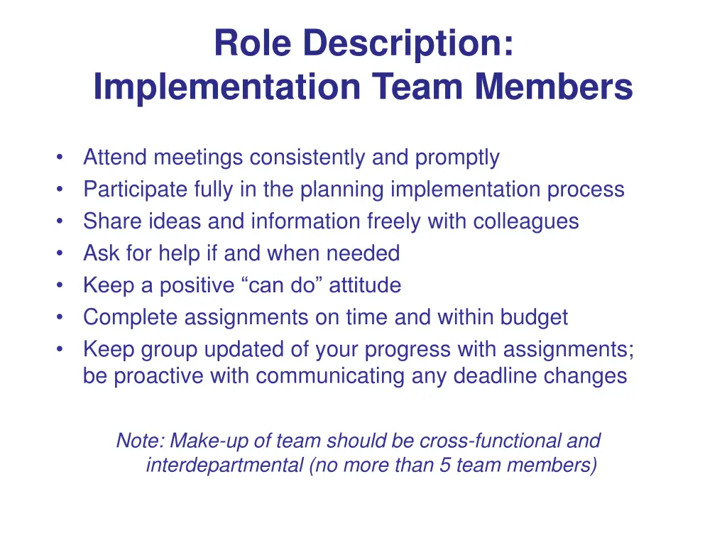 role description implementation team members