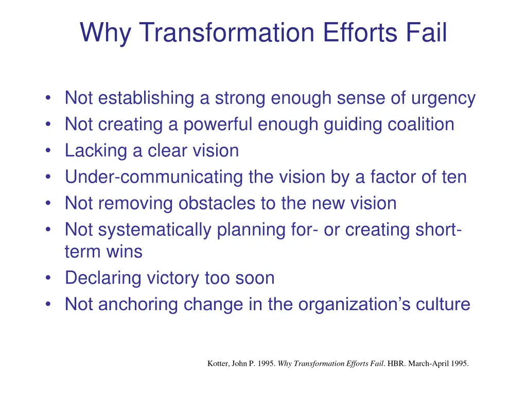 why transformation efforts fail