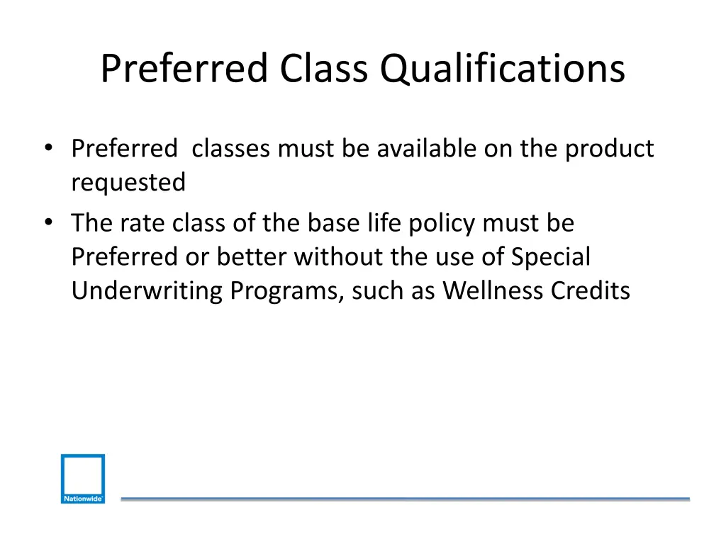 preferred class qualifications