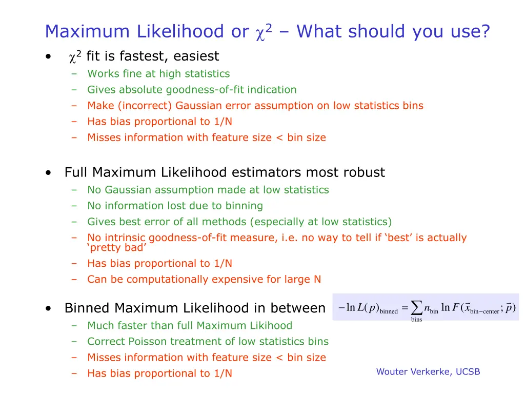 maximum likelihood or 2 what should