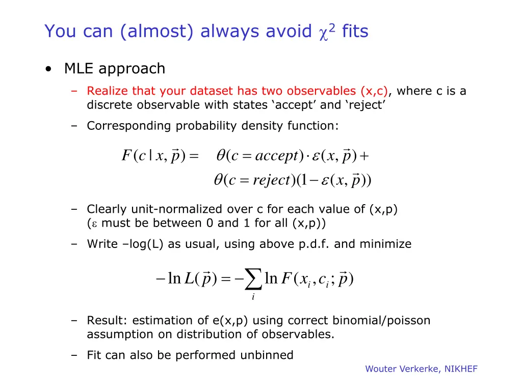 you can almost always avoid 2 fits 1