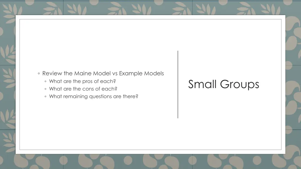 review the maine model vs example models what