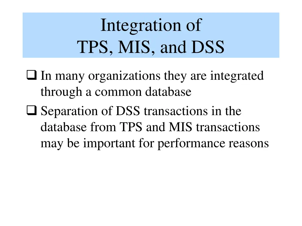 integration of tps mis and dss