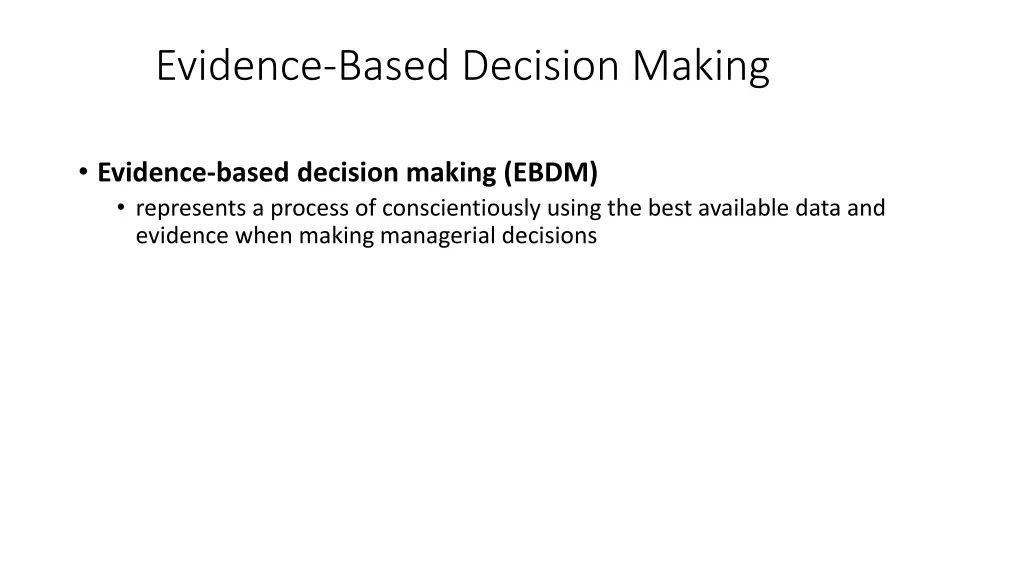 evidence based decision making