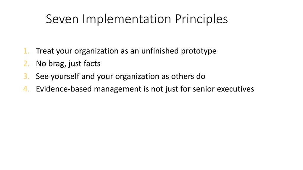 seven implementation principles