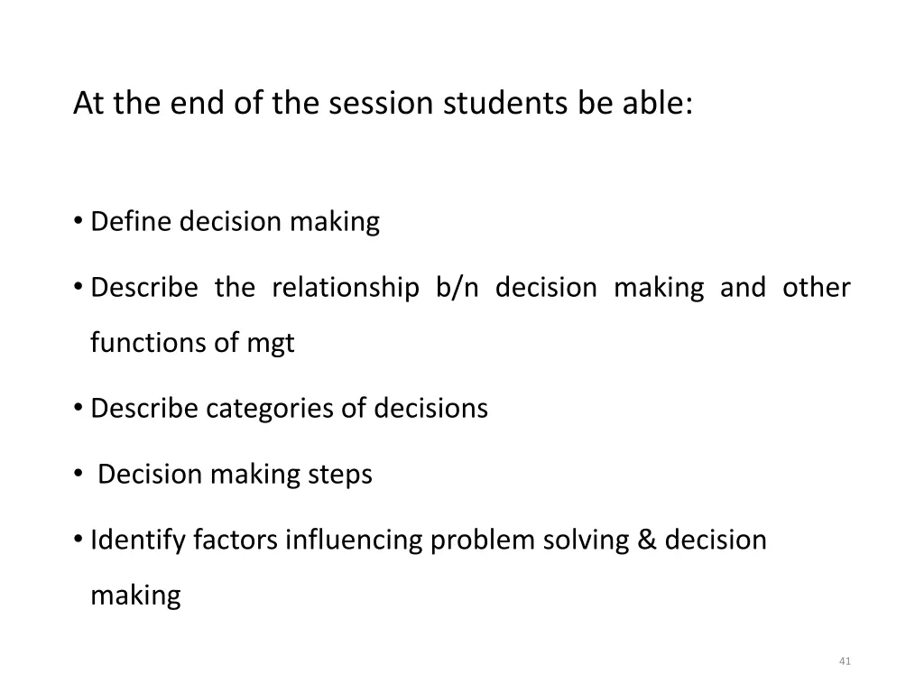 at the end of the session students be able