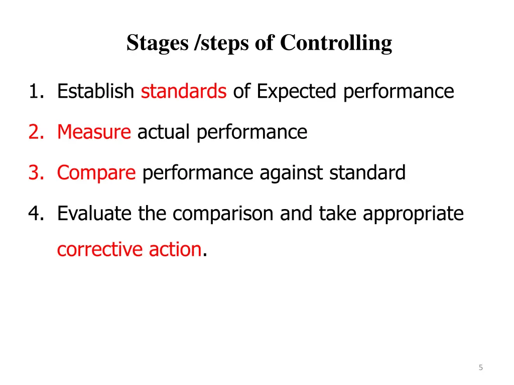 stages steps of controlling