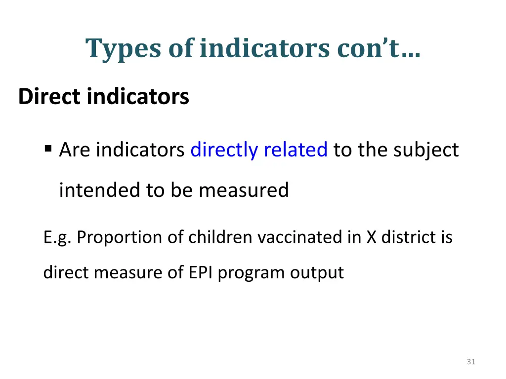 types of indicators con t 1