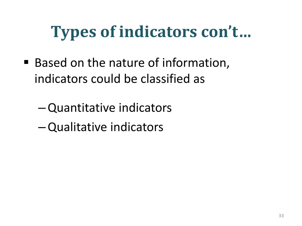 types of indicators con t 3