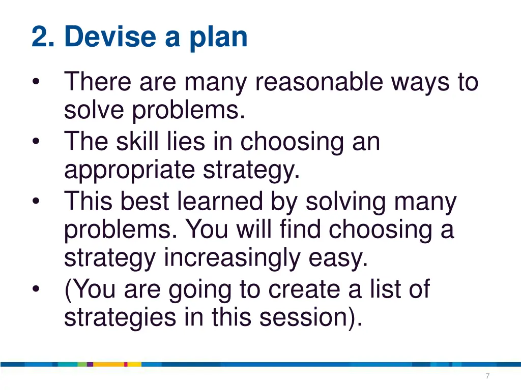 2 devise a plan there are many reasonable ways