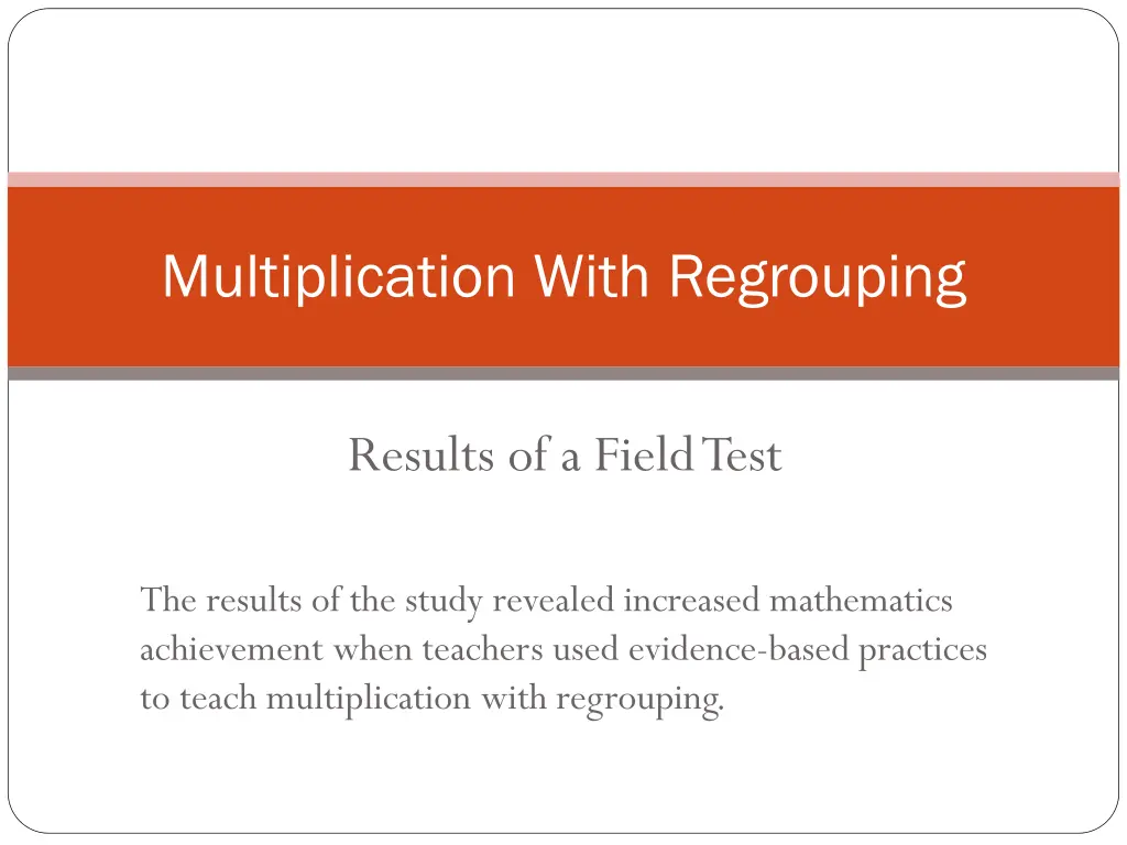 multiplication with regrouping