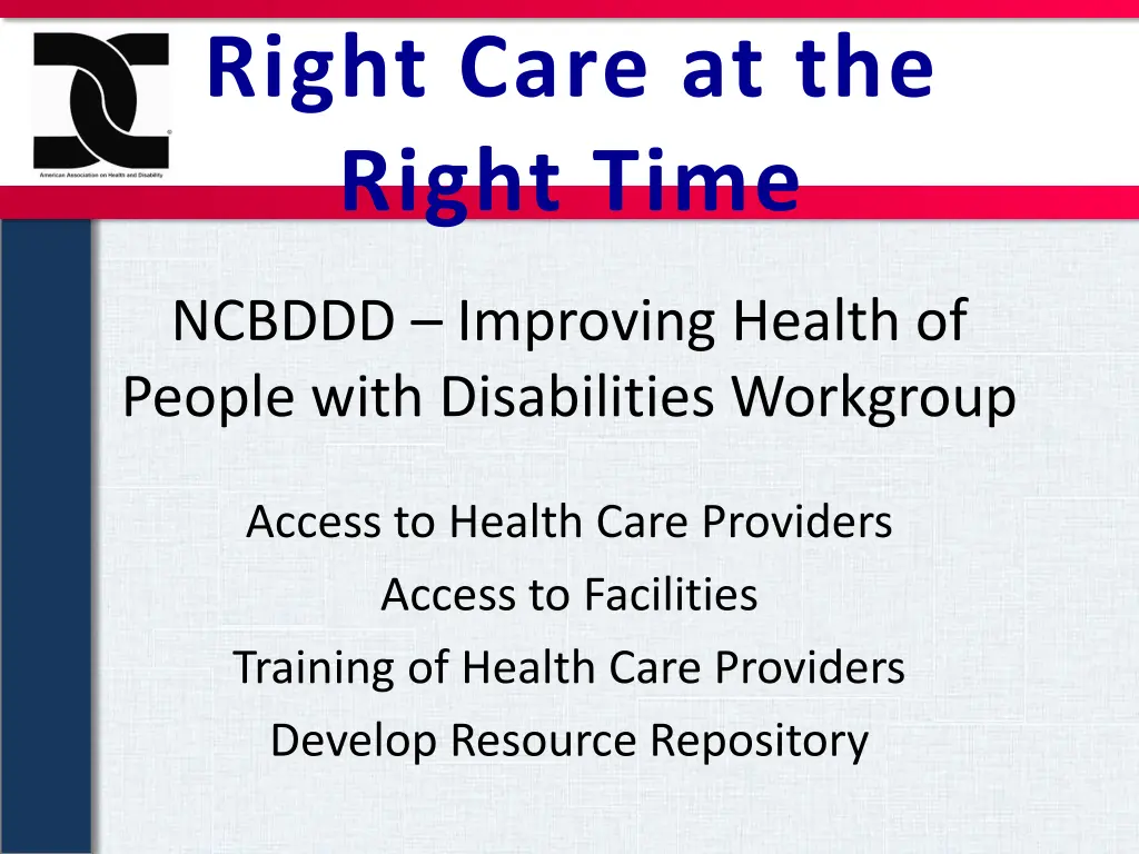 right care at the right time