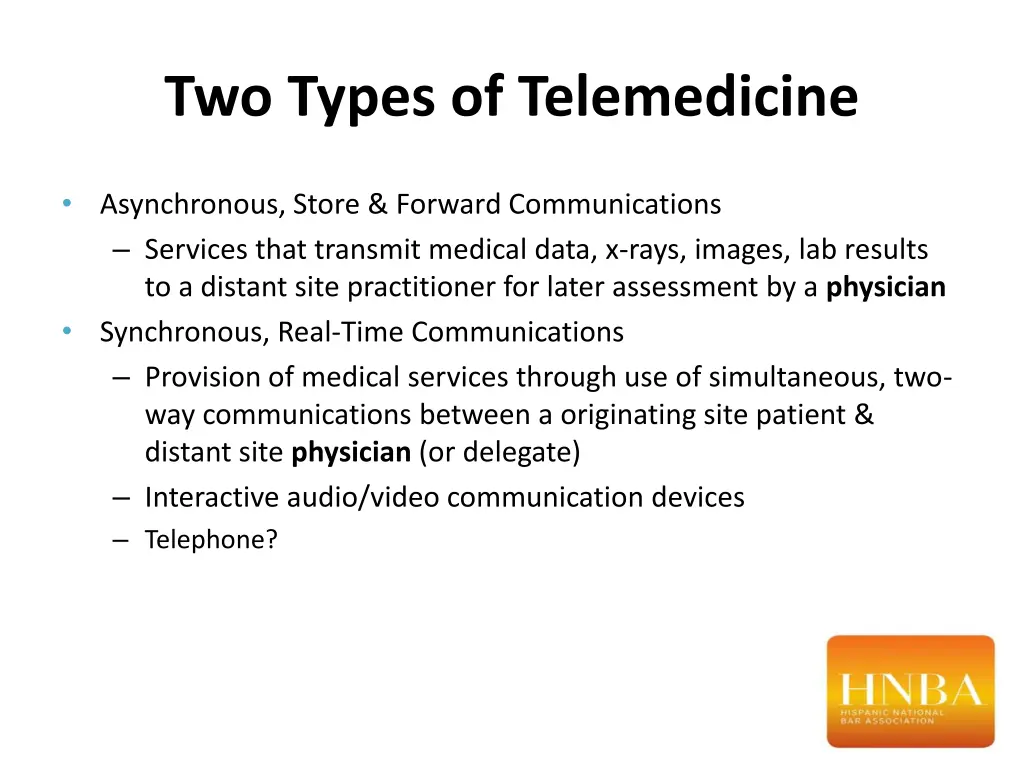 two types of telemedicine