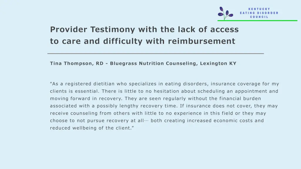 provider testimony with the lack of access 2
