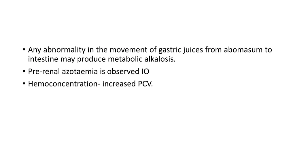 any abnormality in the movement of gastric juices